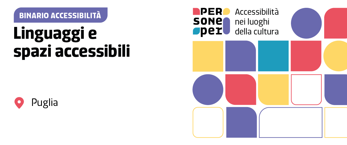 Linguaggi e spazi accessibili | Binario accessibilità
